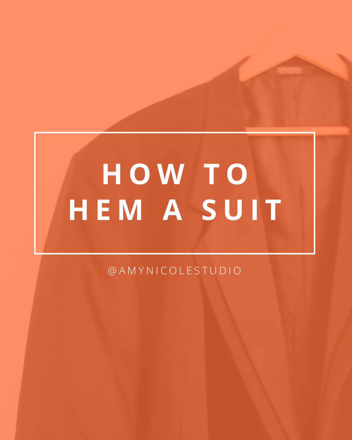 How to Hem a Suit Jacket - Amy Nicole Studio